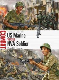 US Marine versus NVA Soldier