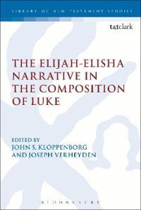The Elijah-elisha Narrative in the Composition of Luke