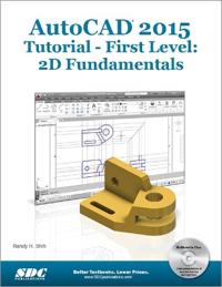AutoCAD Tutorial 2015- First Level