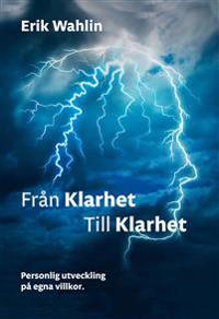 Från klarhet till klarhet