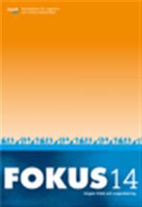 FOKUS 14 ? Ungas fritid och organisering