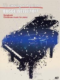 Bugge Wesseltoft: It's Snowing On My Piano