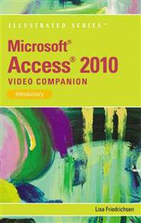 Microsoft Office Access 2010 Video Companion