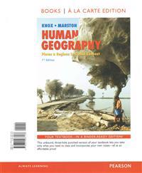 Human Geography: Places and Regions in Global Context, Books a la Carte Plus Masteringgeography with Etext -- Access Card Package