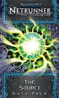 Android Netrunner Lcg: The Source Data Pack