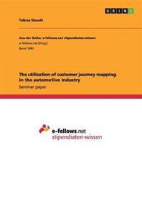 The Utilization of Customer Journey Mapp