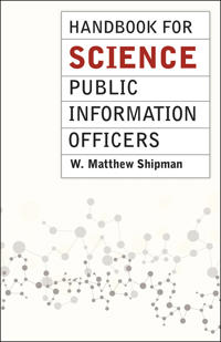 The Handbook for Science Public Information Officers