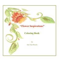 Flower Inspirations: Coloring Book