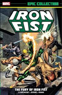 Iron Fist Epic Collection: the Fury of Iron Fist