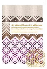 Att säkerställa att vi är välkomna