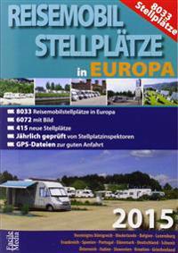 Reisemobil Stellplätze Europa 2015