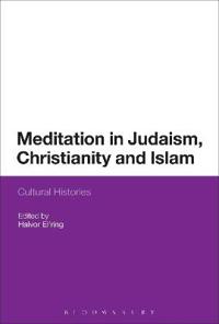 Meditation in Judaism, Christianity and Islam