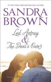Led Astray & the Devil's Own