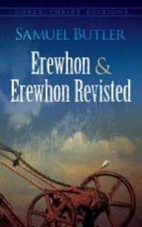 Erewhon and Erewhon Revisited