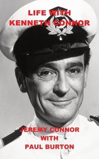 Life with Kenneth Connor
