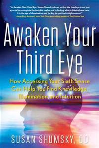 Awaken Your Third Eye
