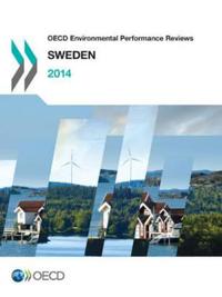 Oecd Environmental Performance Reviews Sweden 2014