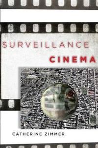 Surveillance Cinema