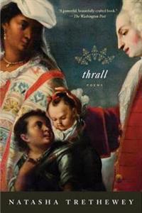 Thrall: Poems