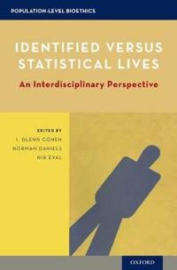 Identified Versus Statistical Lives
