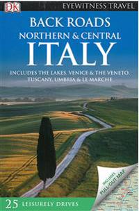 Back Roads NorthernCentral Italy