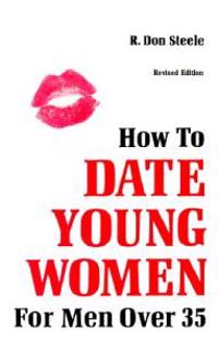 How to Date Young Women for Men Over 35