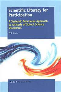 Scientific Literacy for Participation