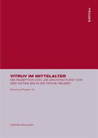 Vitruv im Mittelalter