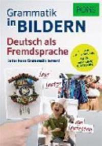 PONS Grammatik in Bildern Deutsch als Fremdsprache