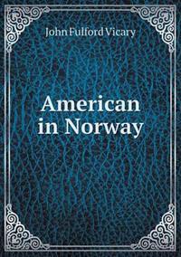 American in Norway