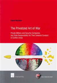The Privatized Art of War