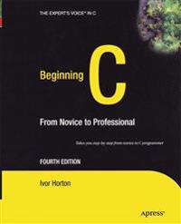 Beginning C : From Novice to Professional