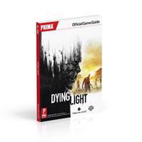 Dying Light: Prima Official Game Guide