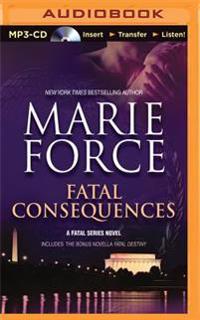 Fatal Consequences: Fatal Destiny