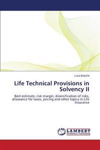 Life Technical Provisions in Solvency II