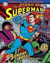 Superman the Atomic Age Sundays 1