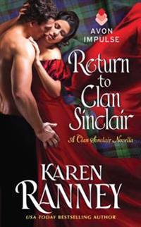 Return to Clan Sinclair: A Clan Sinclair Novella