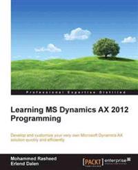 Learning Ms Dynamics Ax 2012 Programming