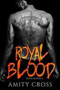 Royal Blood: (Royal Blood #1)
