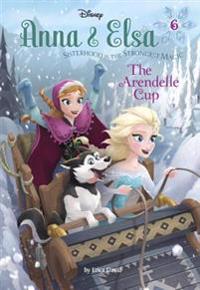 Anna & Elsa #6: The Arendelle Cup (Disney Frozen)