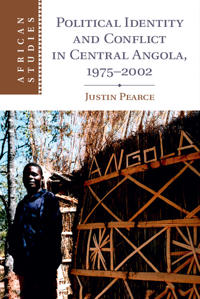 Political Identity and Conflict in Central Angola 1975-2002