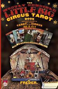 The Mostly Sensible Little Big Circus Tarot Book