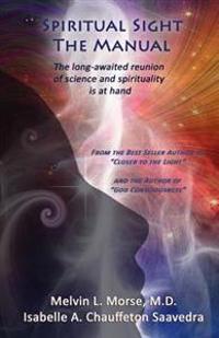 Spiritual Sight - The Manual