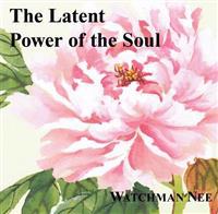 The Latent Power of the Soul (Audiobook CD)