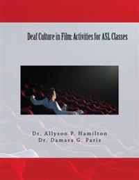 Deaf Culture in Film: Activities for ASL Classes