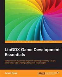 Libgdx Game Development Essentials