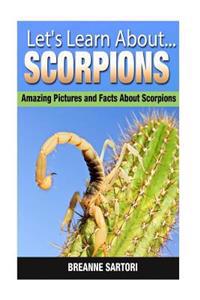 Scorpions: Amazing Pictures and Facts about Scorpions