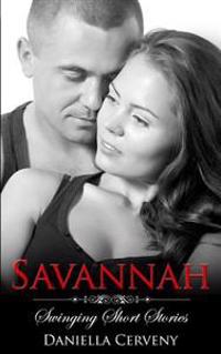Savannah: Swinging Short Stories