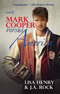 Mark Cooper Versus America