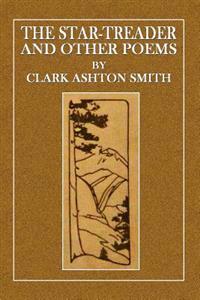 The Star-Treader and Other Poems